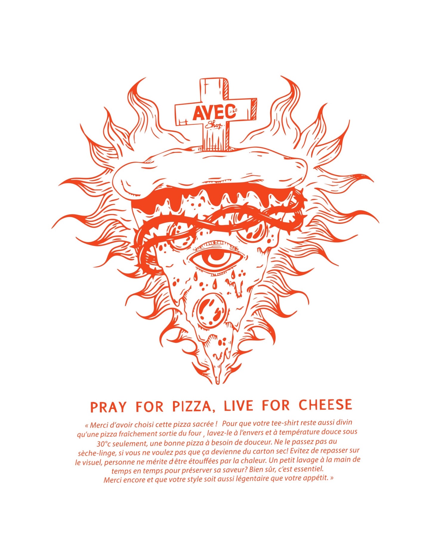 AVEC - T-shirt "Pizza sacrée"
